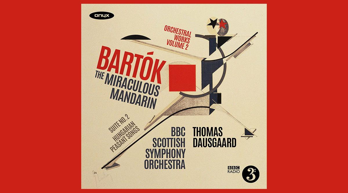Thomas Dausgaard and BBC Scottish Symphony Orchestra Release Second Bartók Album on 26 February