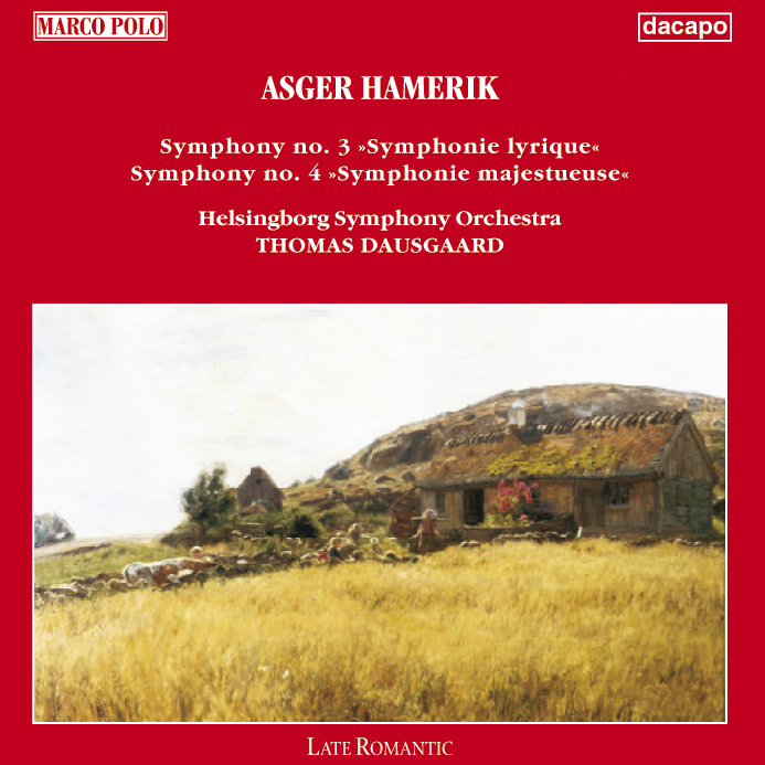 Hamerik: Symphonies Nos. 3 and 4