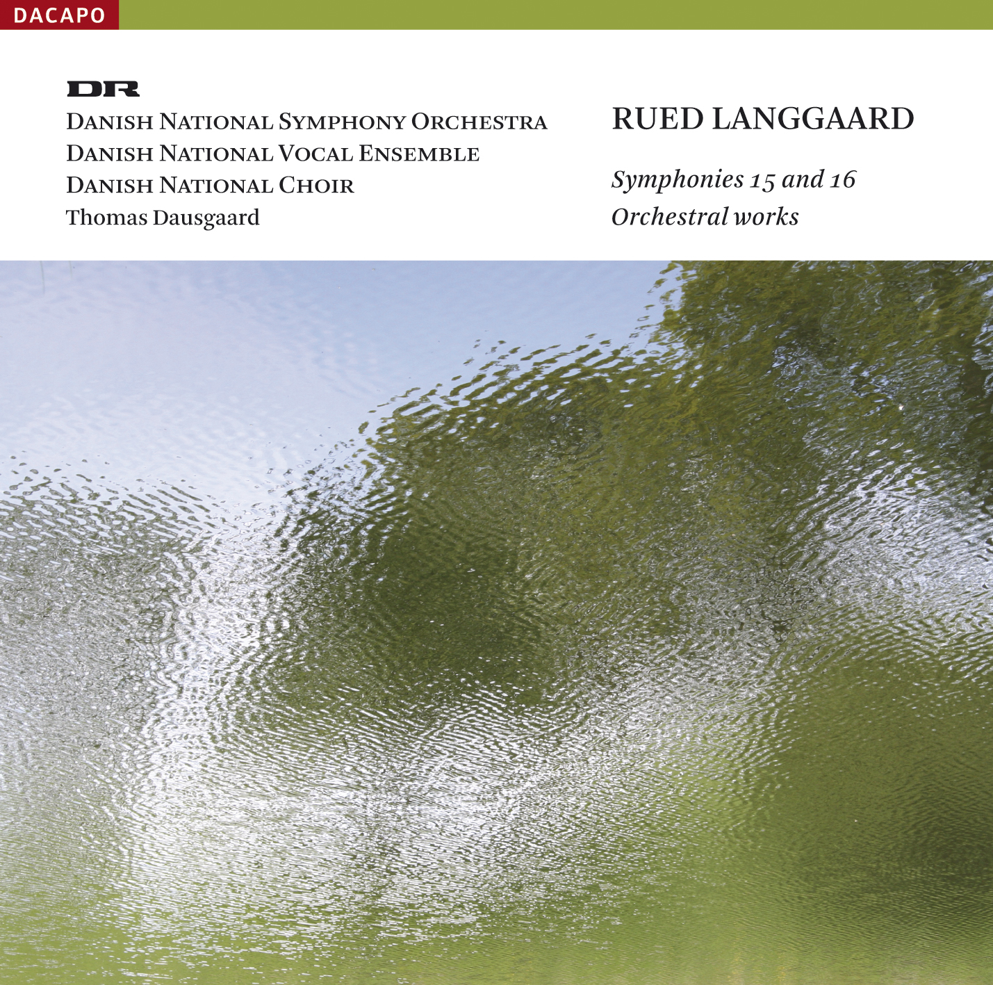 Langgaard: Symphonies Nos. 15 & 16