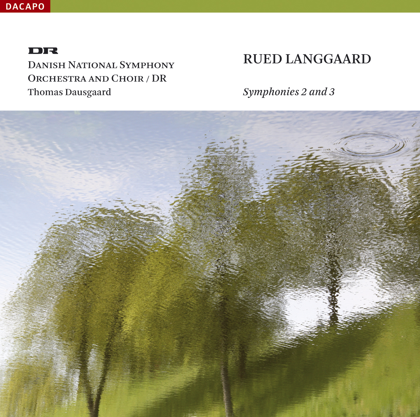 Langgaard – Symphonies Nos. 2 & 3