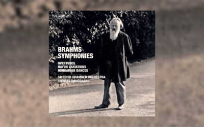 Brahms: Symphonies Earns Perfect 10/10/10/10 Review and “Joker Absolu” from Crescendo Magazine
